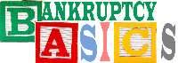 US Bankruptcy Basics Chapter, 7, 11 & 13