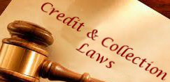 FDCPA - Credit Collection Laws